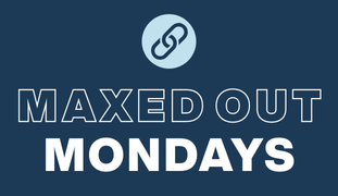 Maxed Out Mondays Home (1)